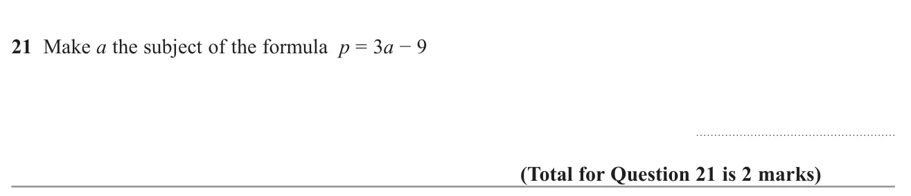 Rearrange a linear formula to make a the subject.