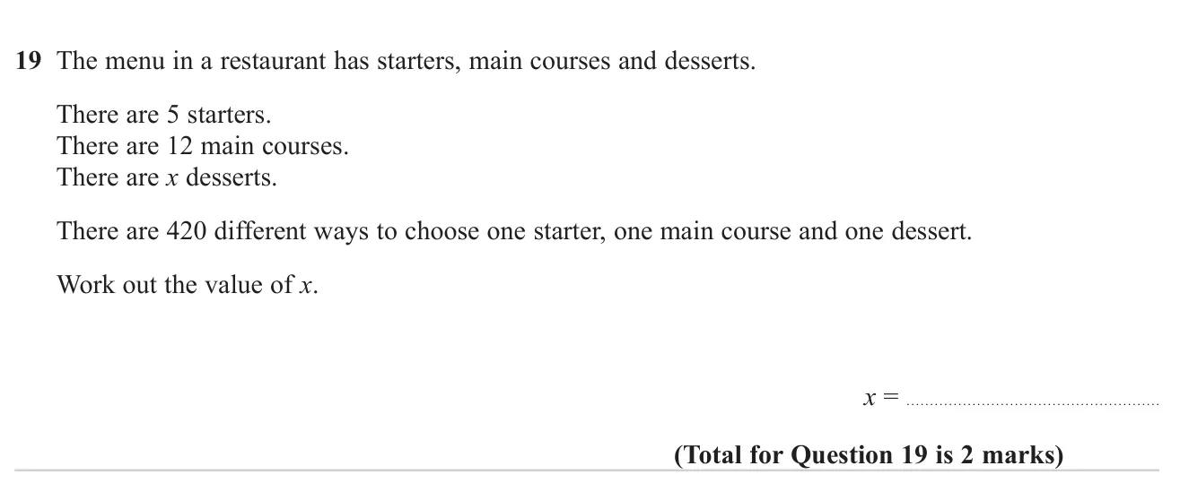 Use the product rule for counting to find how many desserts give a set number of meal choices.
