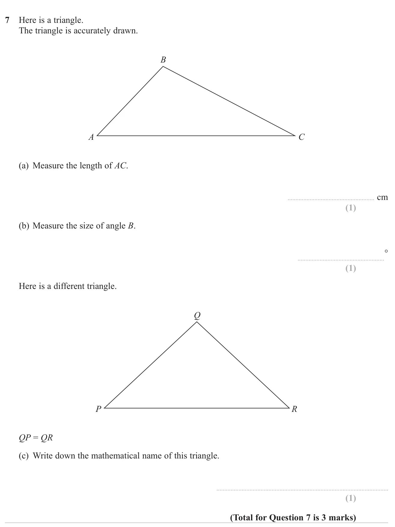Measure a side and an angle of a drawn triangle, then name a triangle with two equal sides.