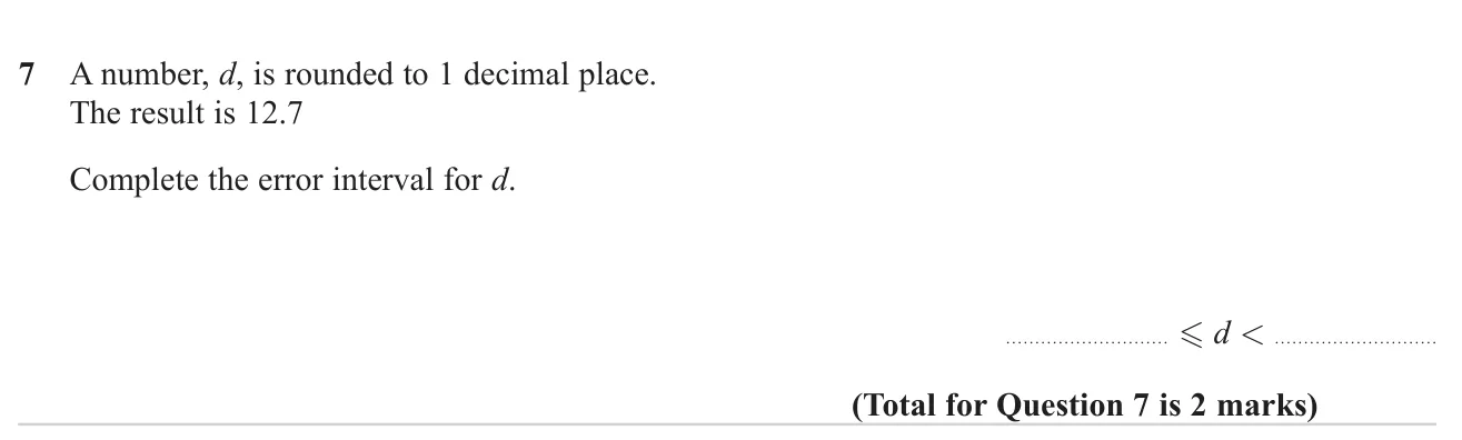 Write the error interval for a number that has been rounded to one decimal place.