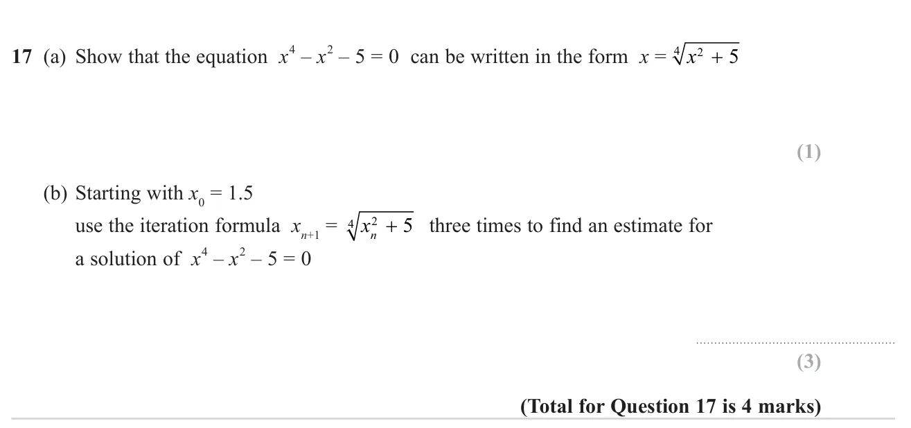 Rearrange a quartic equation into an iteration formula, then apply the formula three times from a starting value.