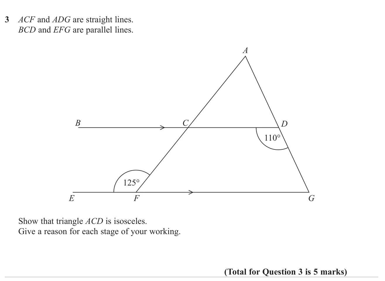 Prove a triangle is isosceles using parallel-line and triangle angle facts with reasons.