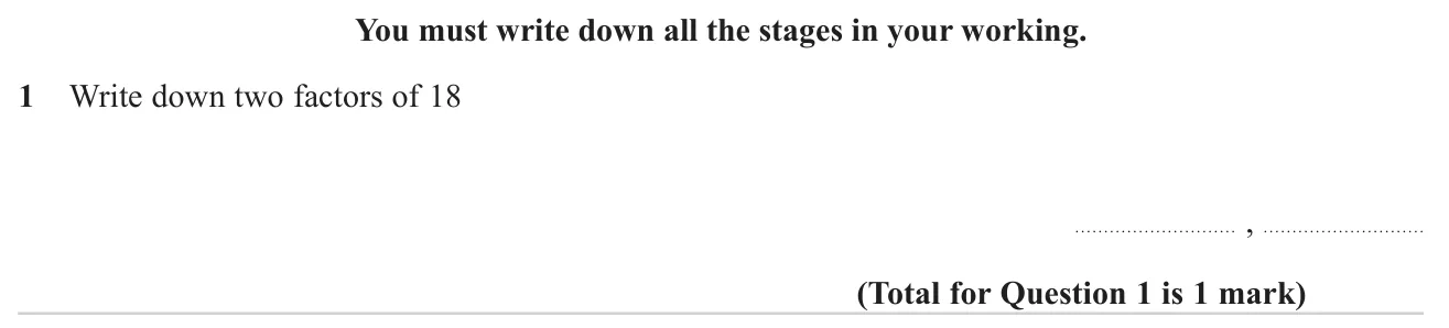 Give any two numbers that divide exactly into 18.