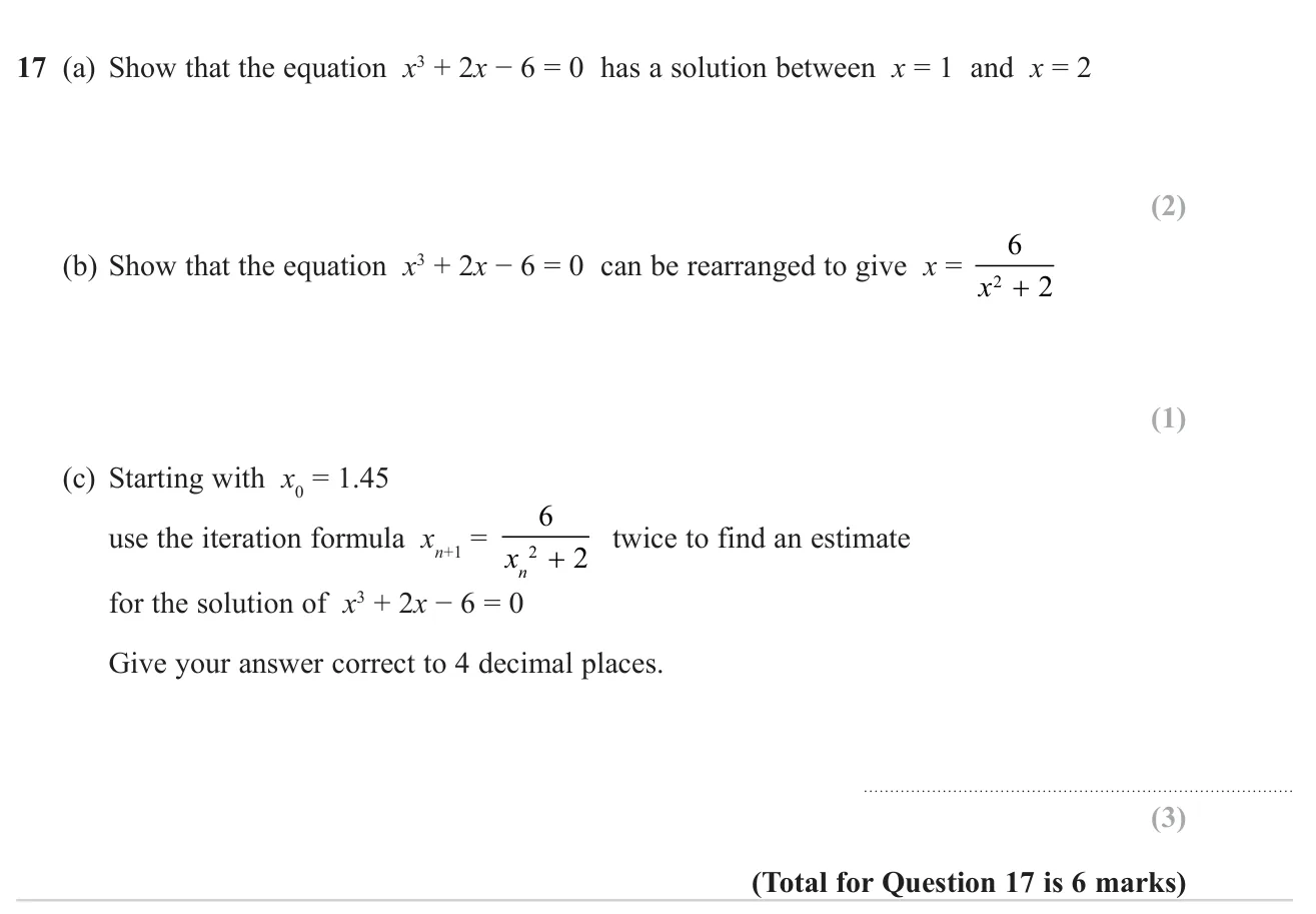 Show a cubic has a root between 1 and 2, rearrange it into an iterative form, and use the iteration twice.
