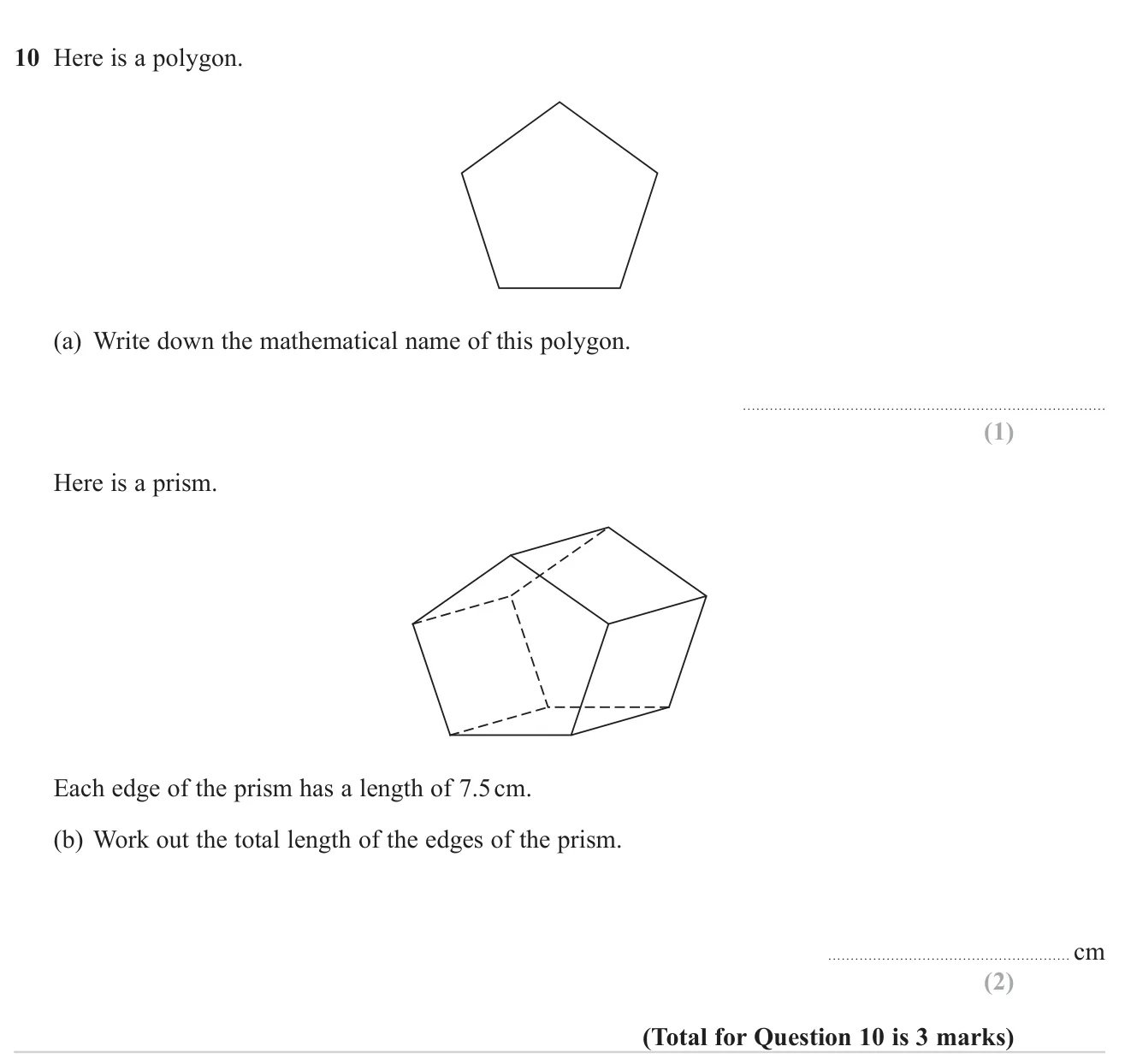 Name a five-sided polygon and find the total edge length of a pentagonal prism.