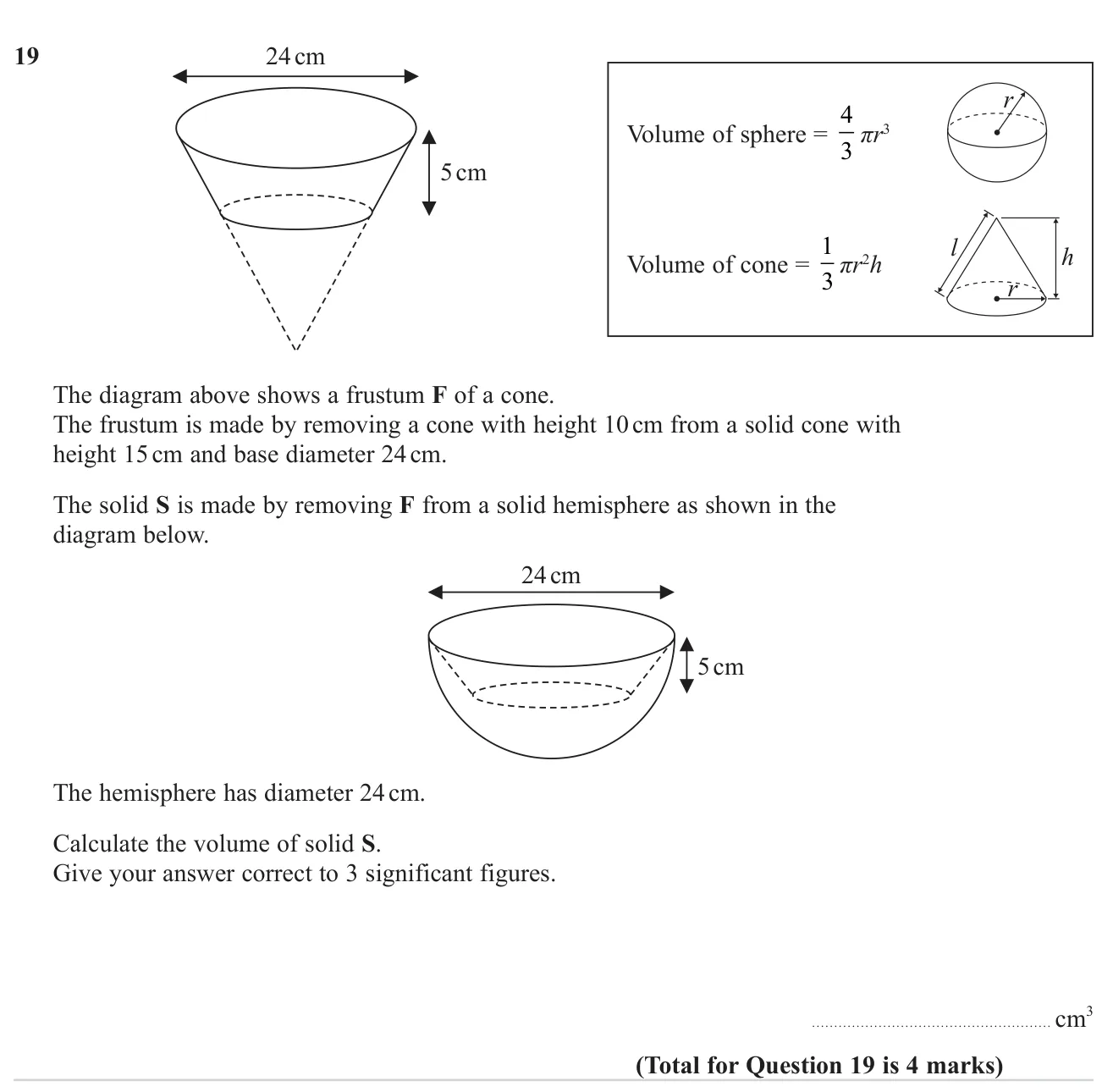 Find the volume of a hemisphere with a frustum of a cone removed, working out the frustum from two similar cones.