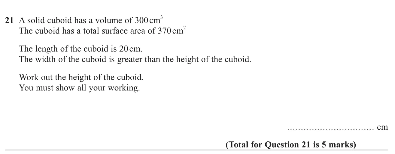 Use the volume and surface area of a cuboid to form and solve a quadratic for its height.