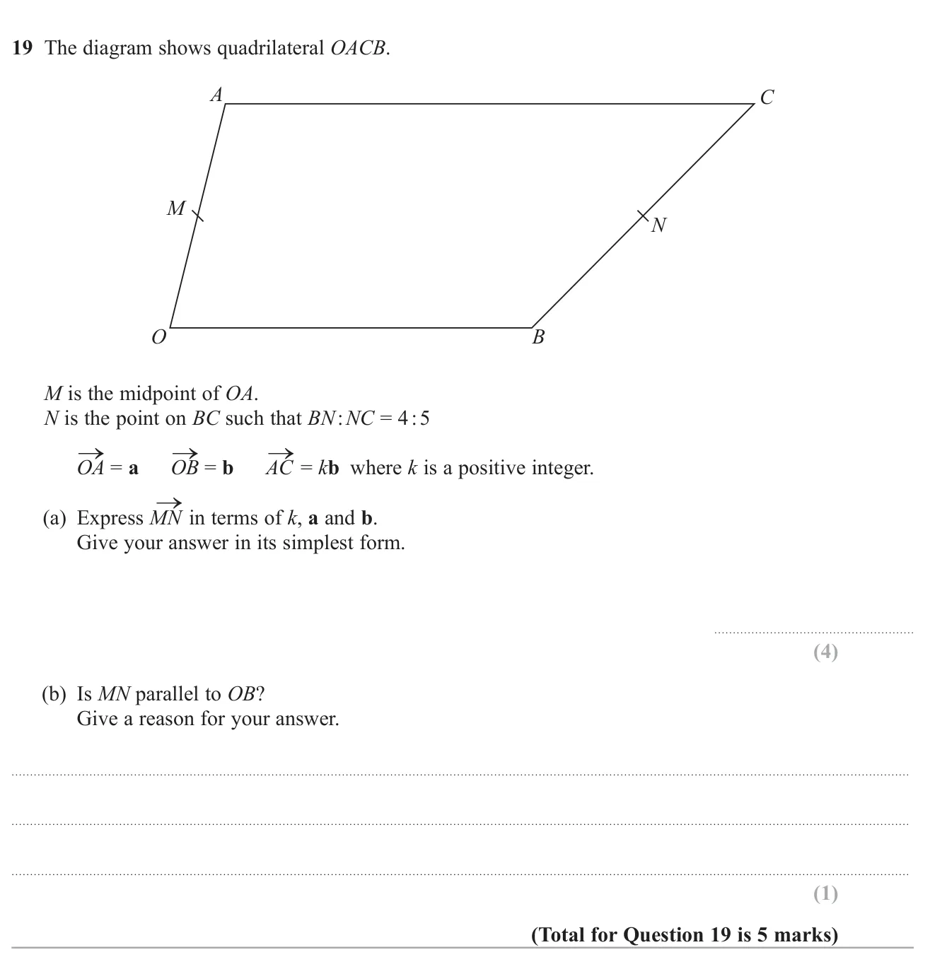 Express a vector in a quadrilateral in terms of k, a and b, then decide whether it is parallel to OB.