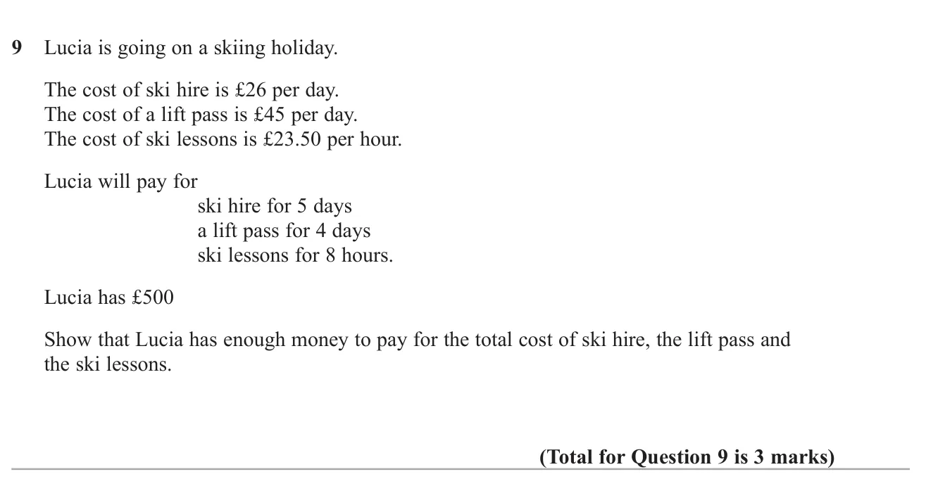 Show that a total holiday cost made of daily and hourly charges is within a budget of £500.