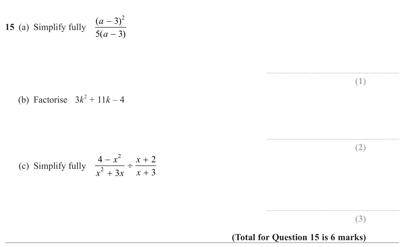 Simplify an algebraic fraction, factorise a quadratic with a non-unit coefficient, and divide algebraic fractions.