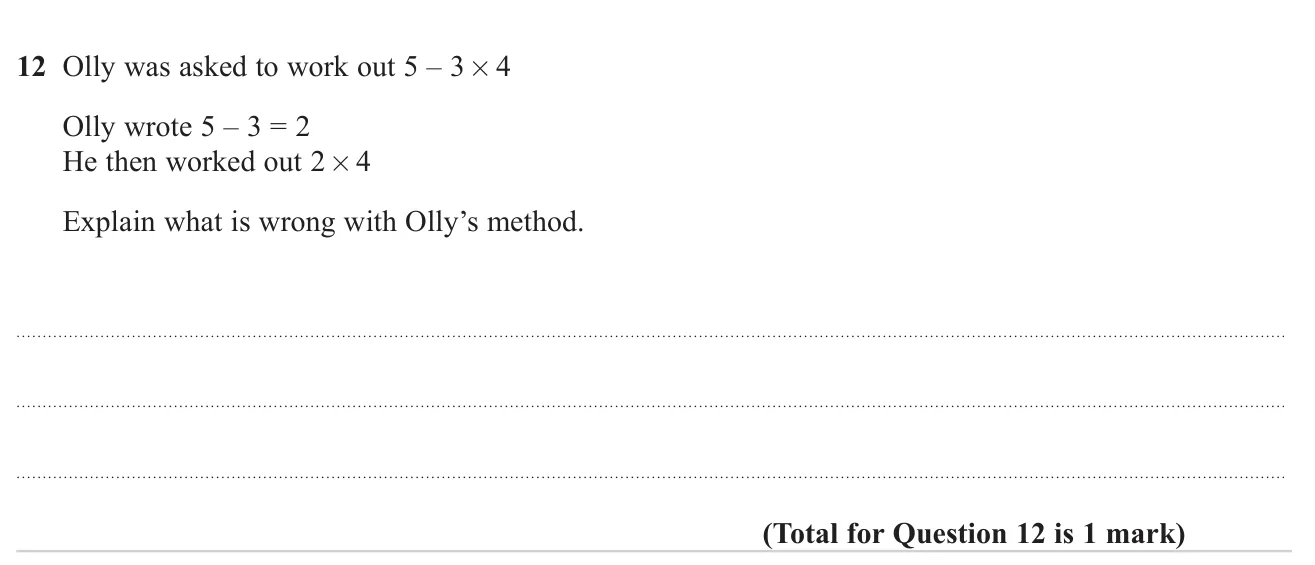Explain the error in a calculation done without following the order of operations.