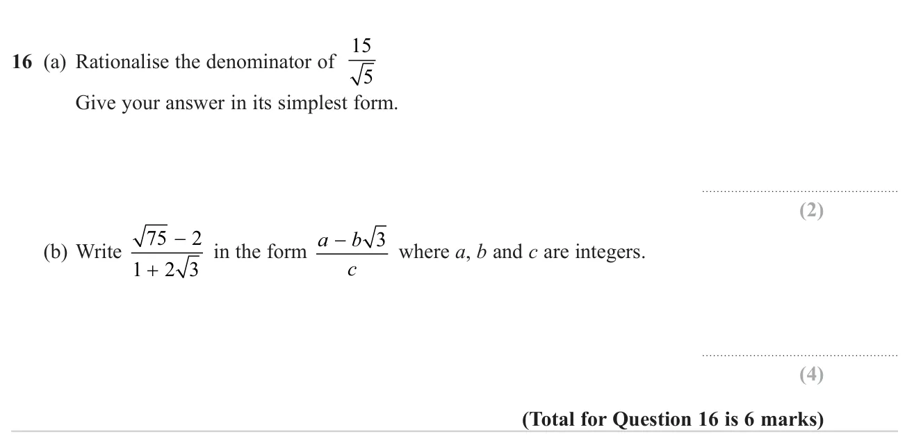 Rationalise a simple surd denominator, then rewrite a surd fraction with a two-term denominator in a given form.