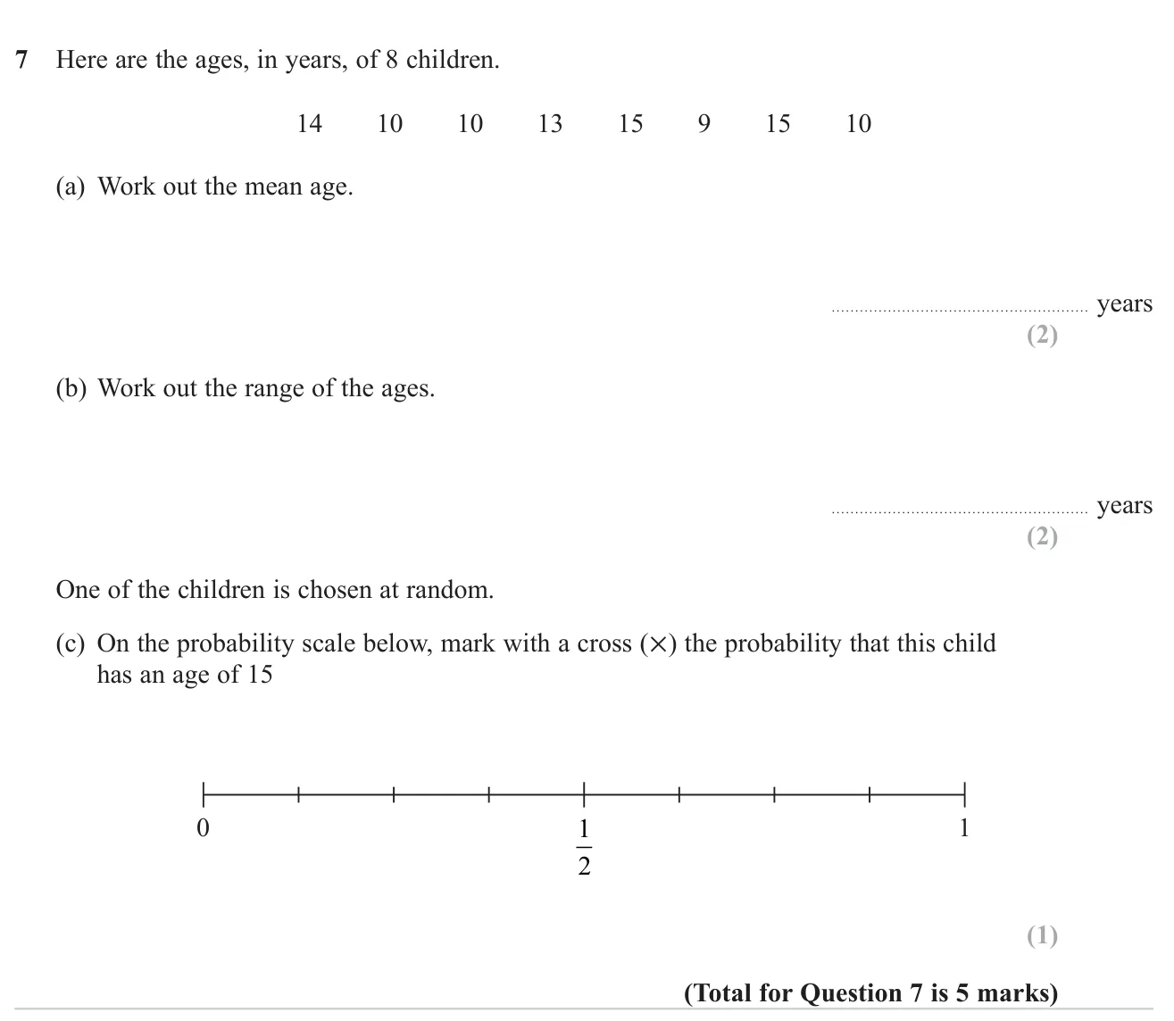 Find the mean and range of a small set of ages and mark a probability on a scale.