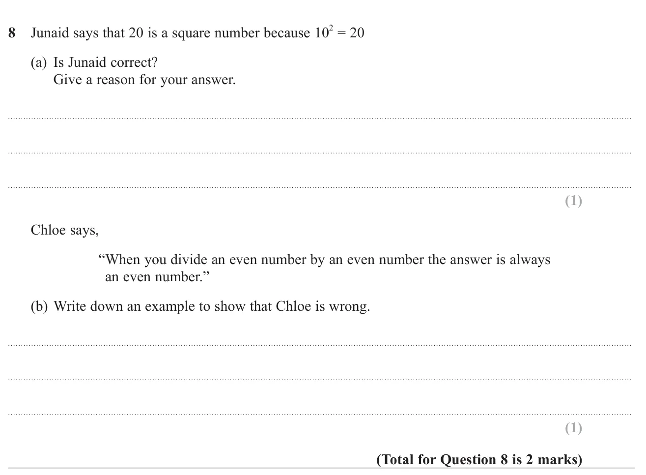 Explain why a claim about square numbers is wrong and give a counter-example to a claim about dividing even numbers.
