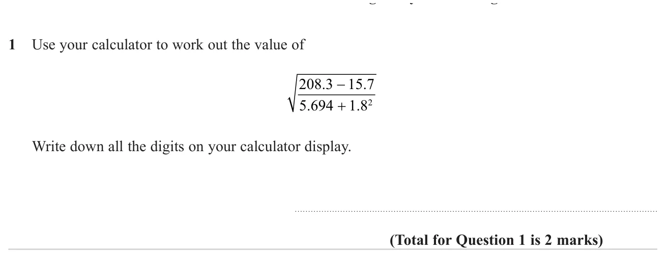 Use a calculator to evaluate the square root of a fraction whose top and bottom are both calculations, giving the full display.